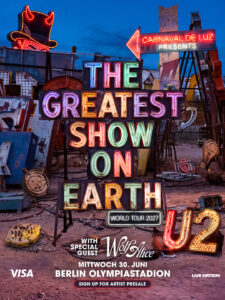 U2 The Greatest Show On Earth World Tour